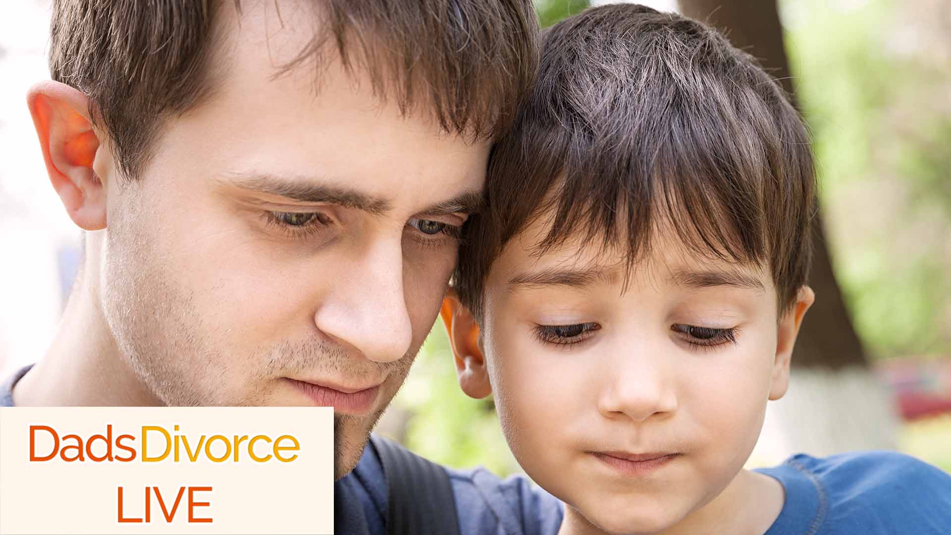 DadsDivorce Live: The Unique Contributions Of Fathers - Dads Divorce 